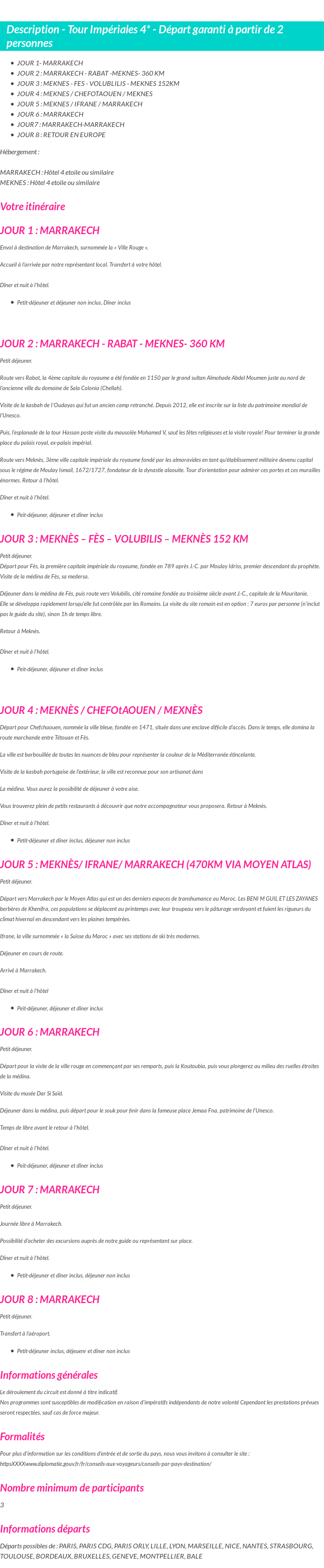 Détails du séjour