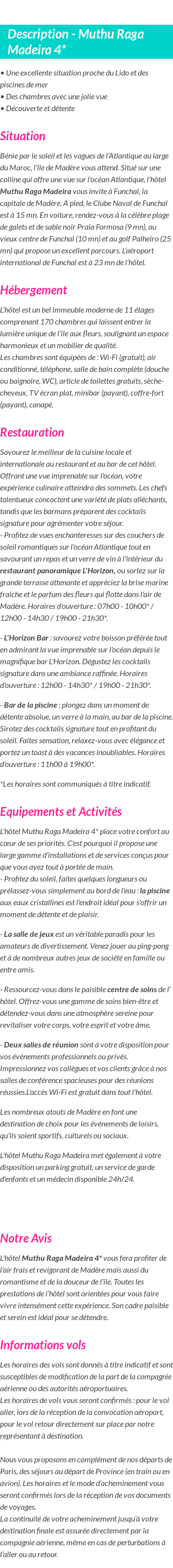 Détails du séjour