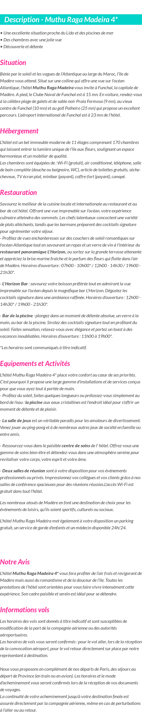 Détails du séjour