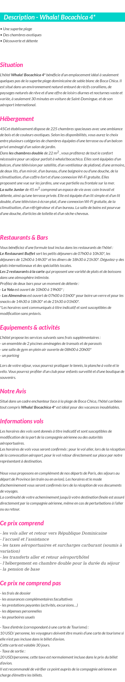 Détails du séjour