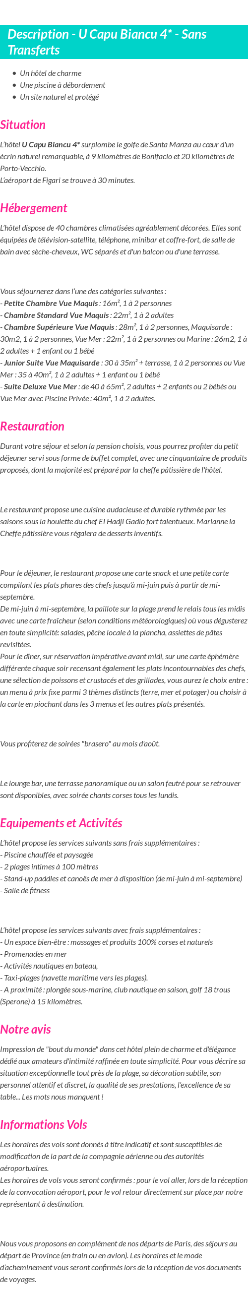 Détails du séjour