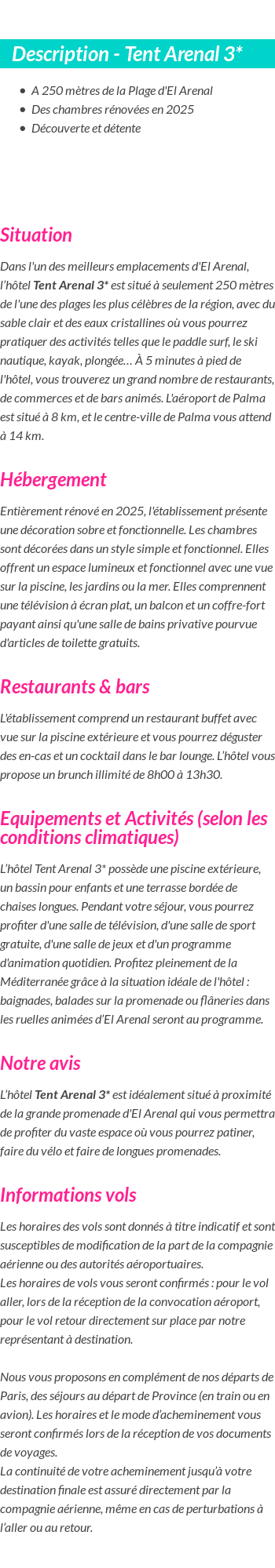 Détails du séjour