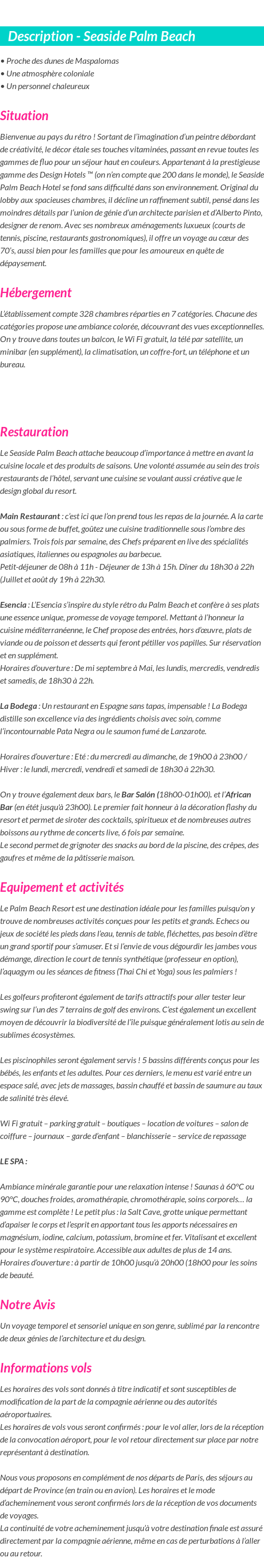 Détails du séjour