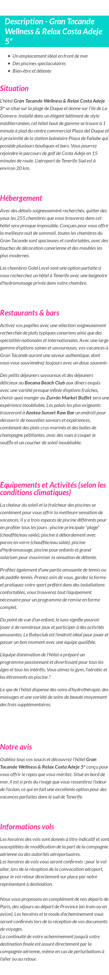 Détails du séjour