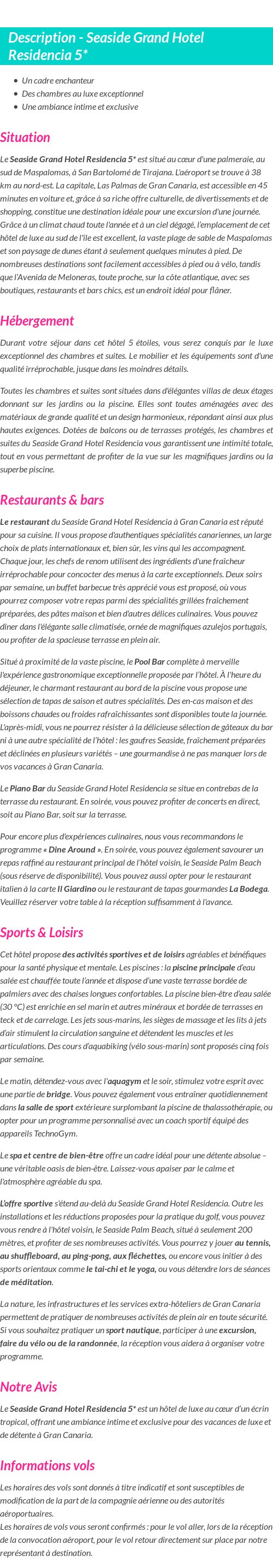 Détails du séjour