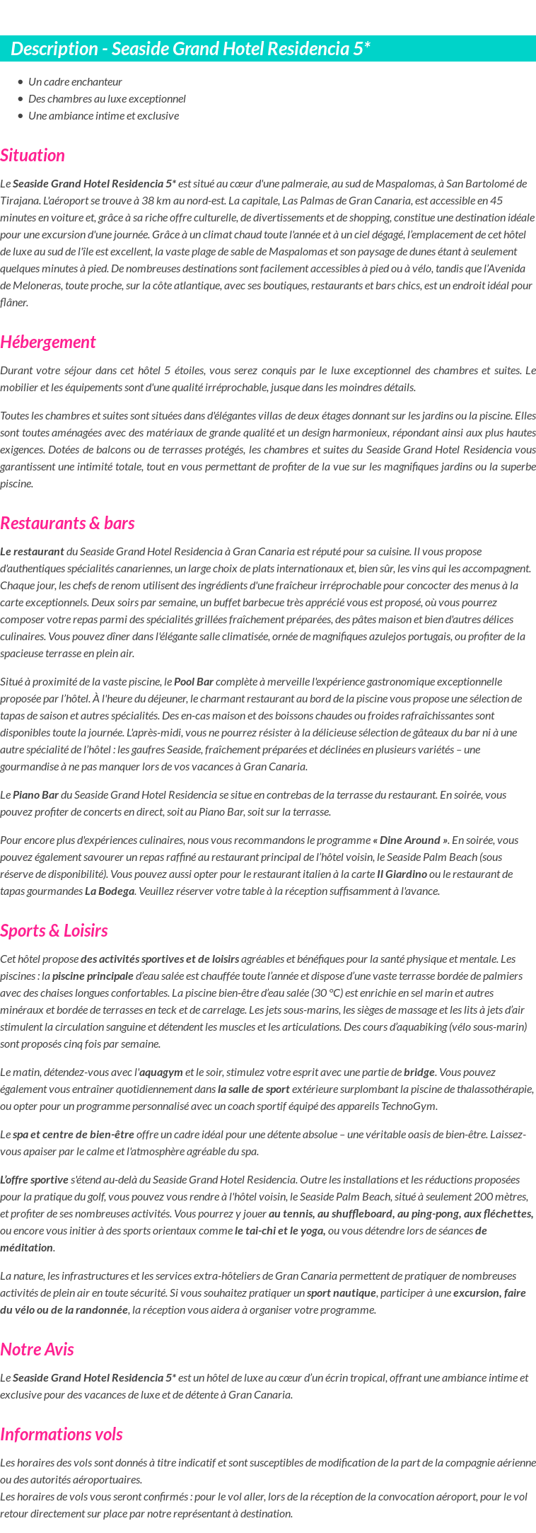 Détails du séjour