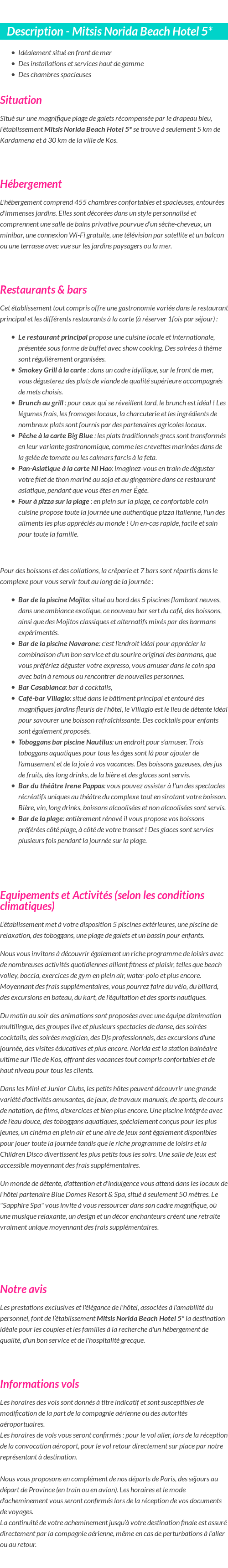 Détails du séjour