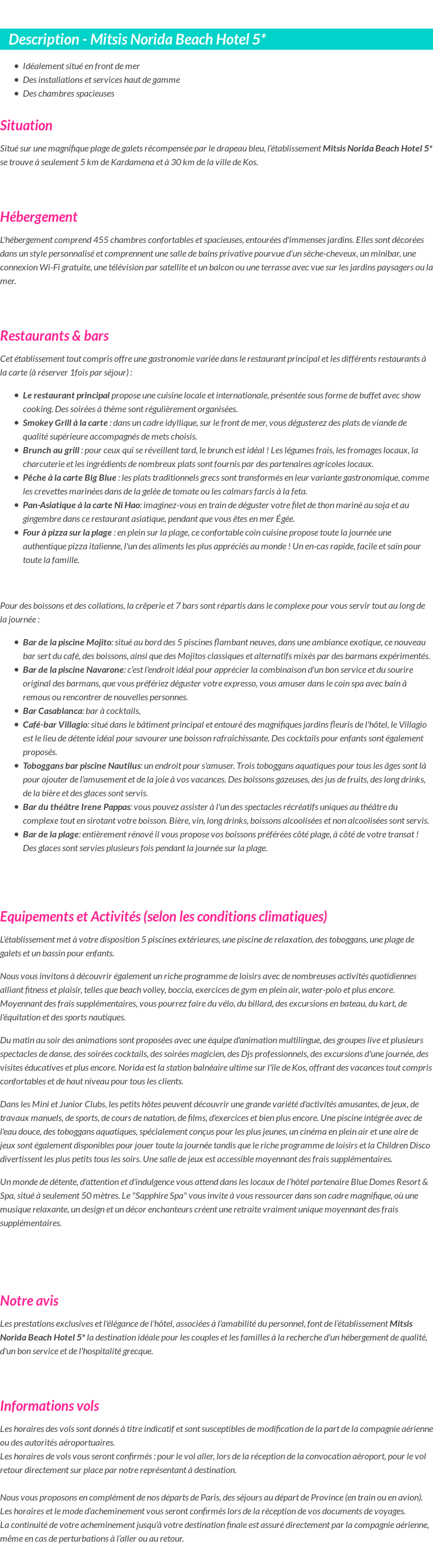 Détails du séjour