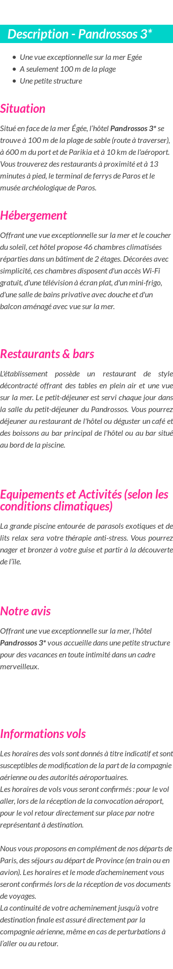 Détails du séjour
