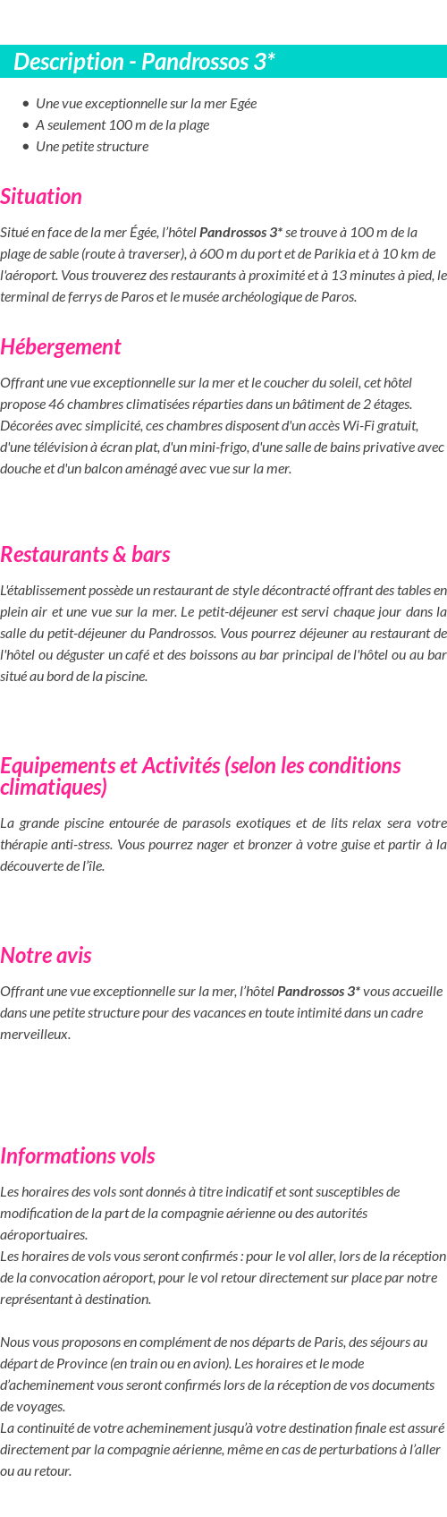Détails du séjour
