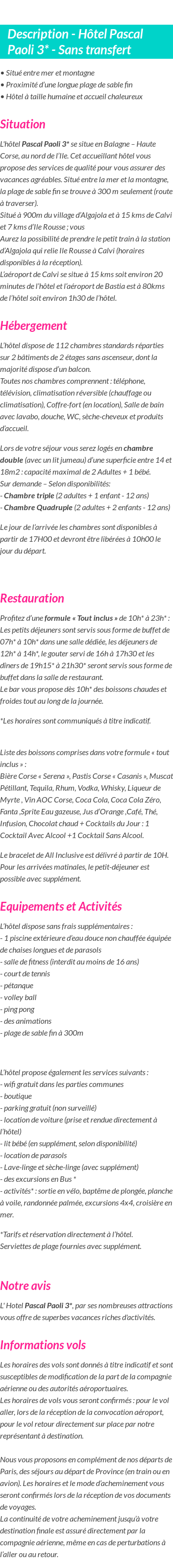 Détails du séjour