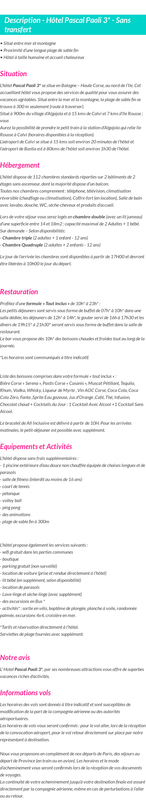 Détails du séjour