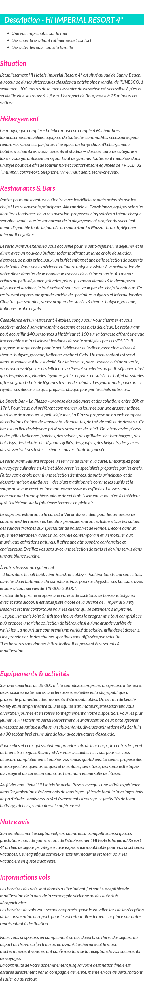 Détails du séjour
