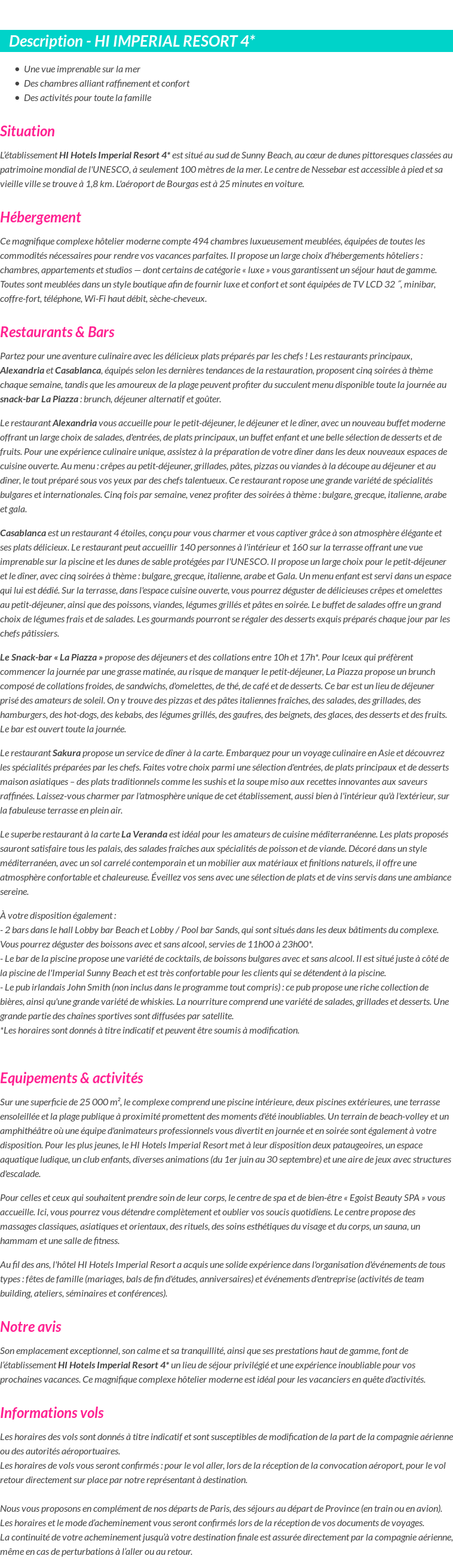 Détails du séjour
