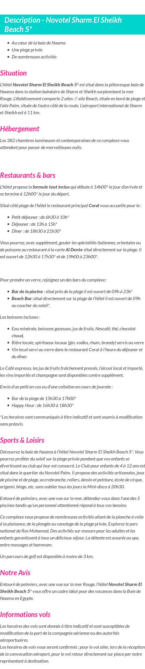 Détails du séjour