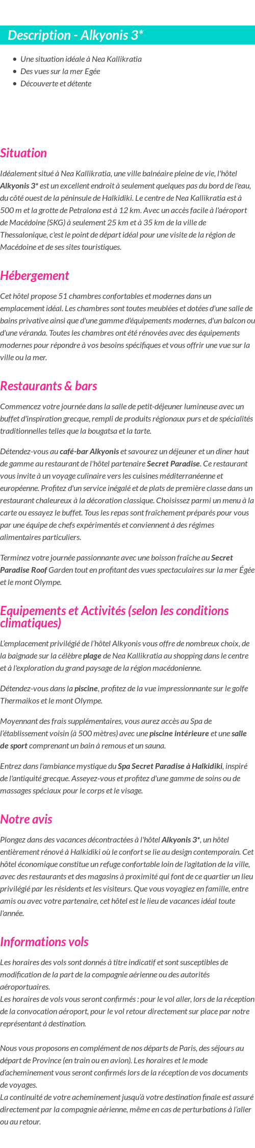Détails du séjour