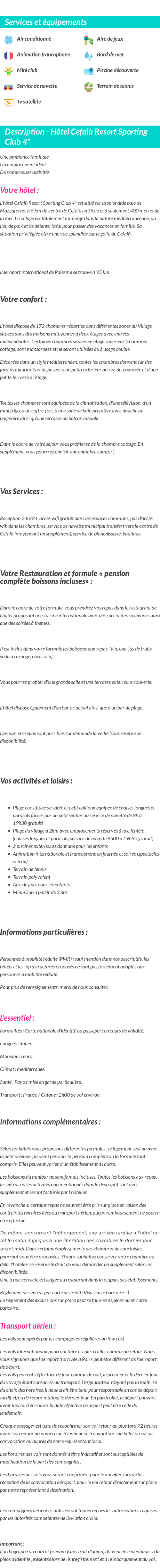 Détails du séjour