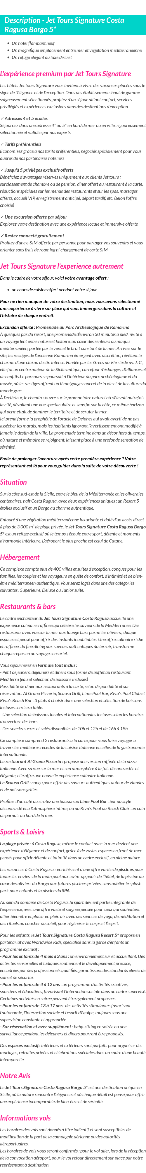 Détails du séjour