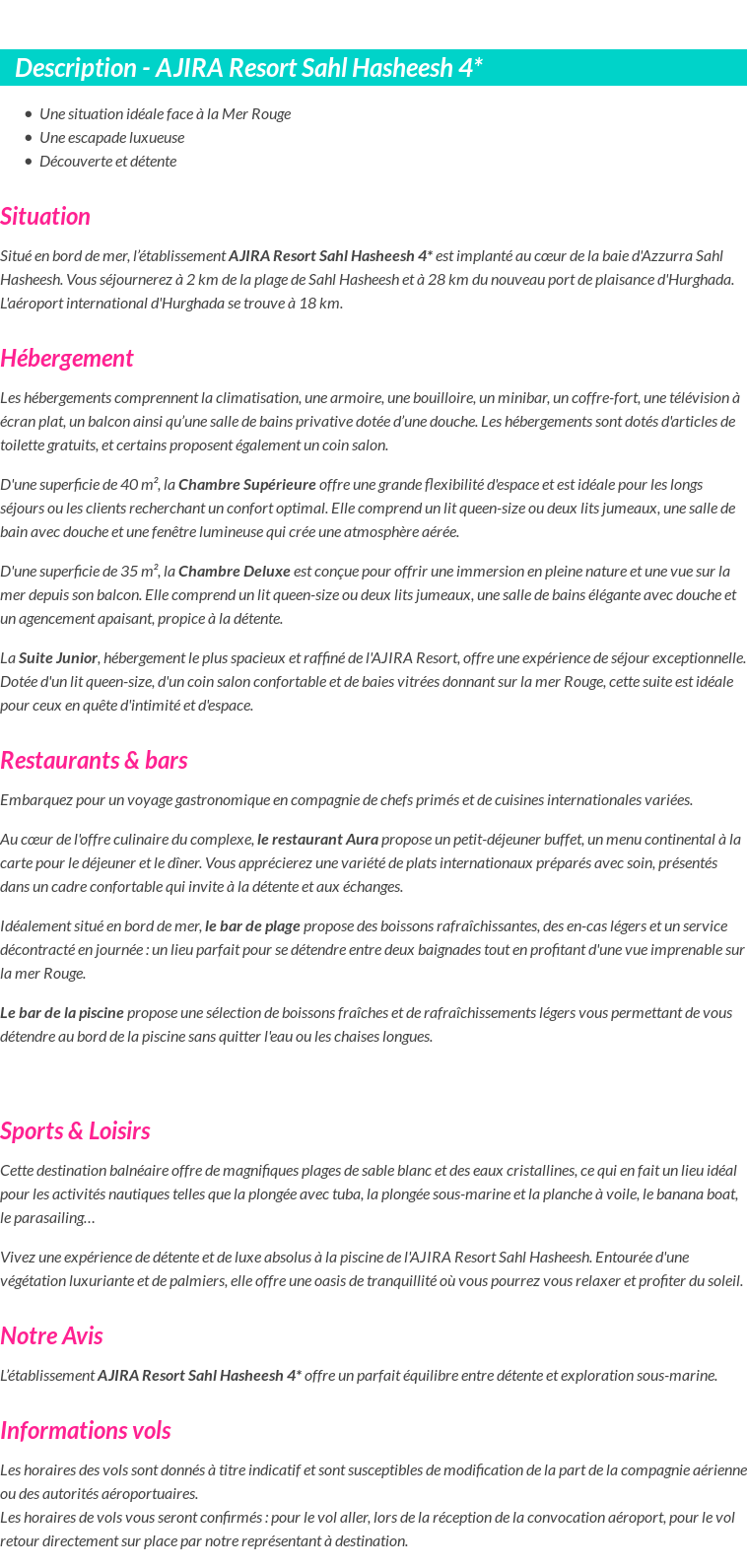 Détails du séjour
