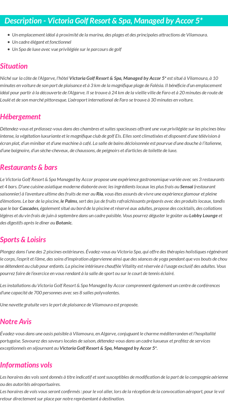 Détails du séjour