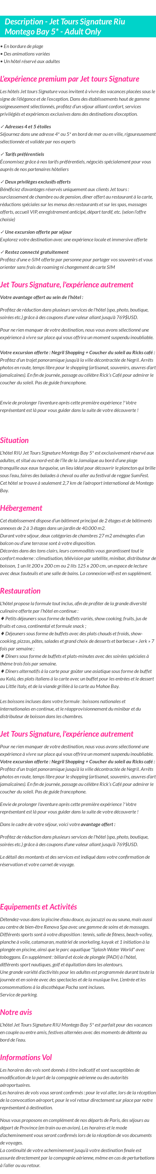 Détails du séjour