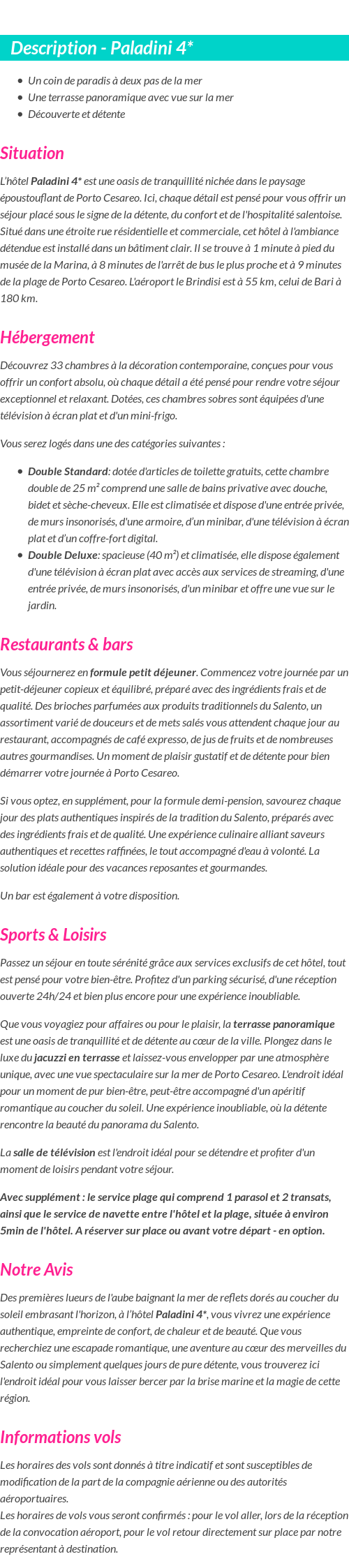 Détails du séjour
