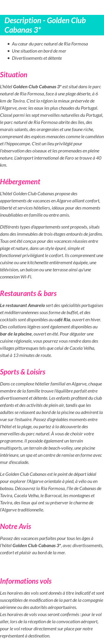 Détails du séjour