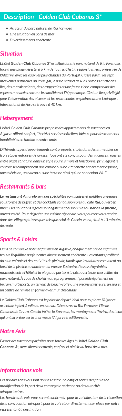Détails du séjour