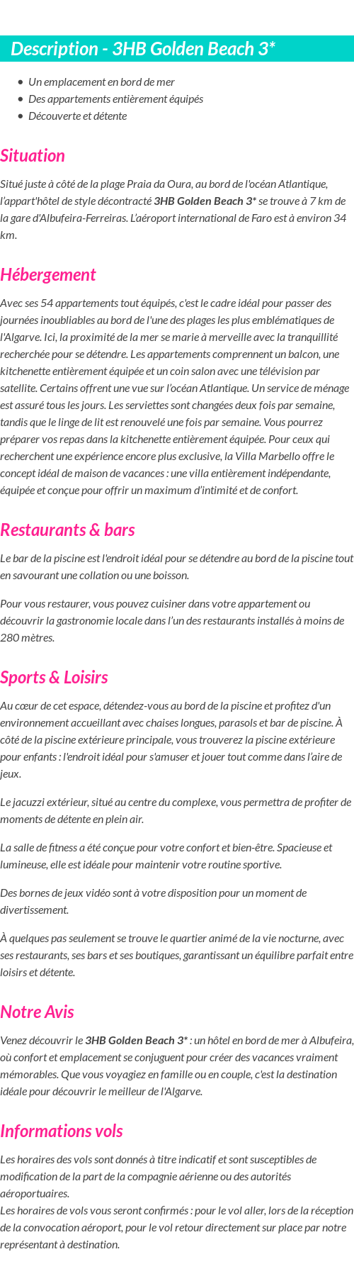 Détails du séjour
