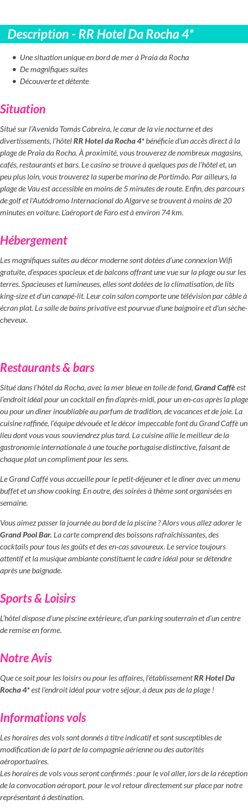 Détails du séjour