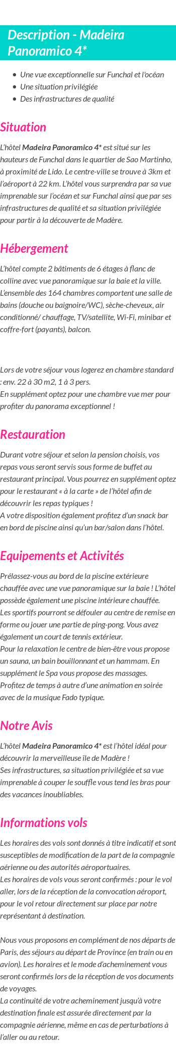 Détails du séjour