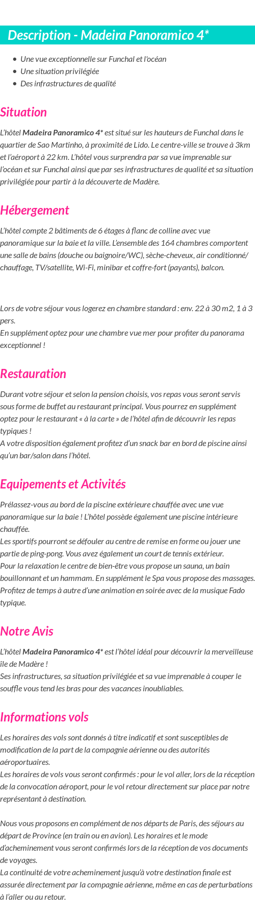 Détails du séjour