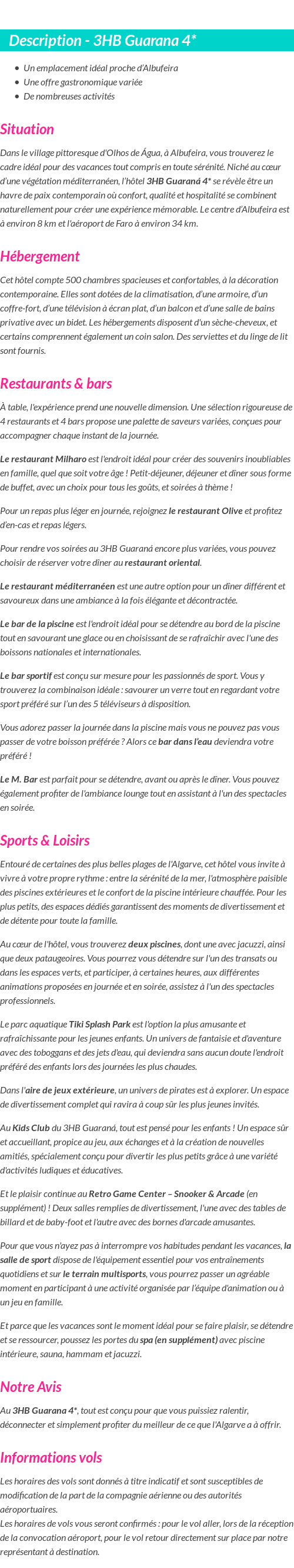 Détails du séjour