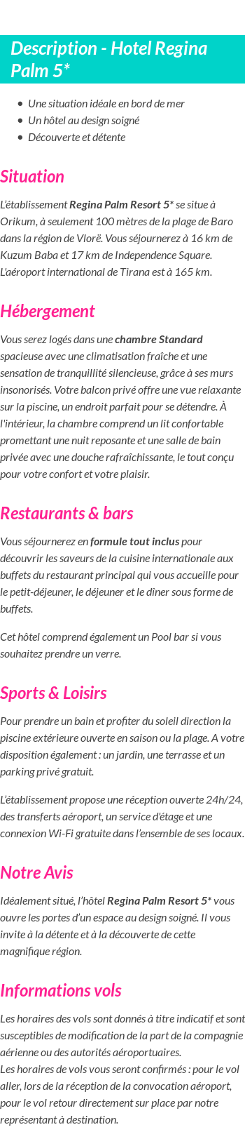 Détails du séjour