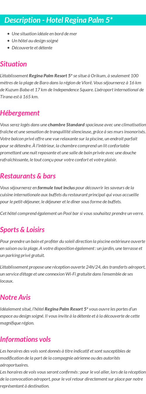 Détails du séjour