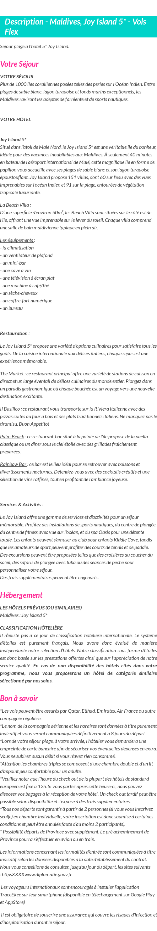 Détails du séjour