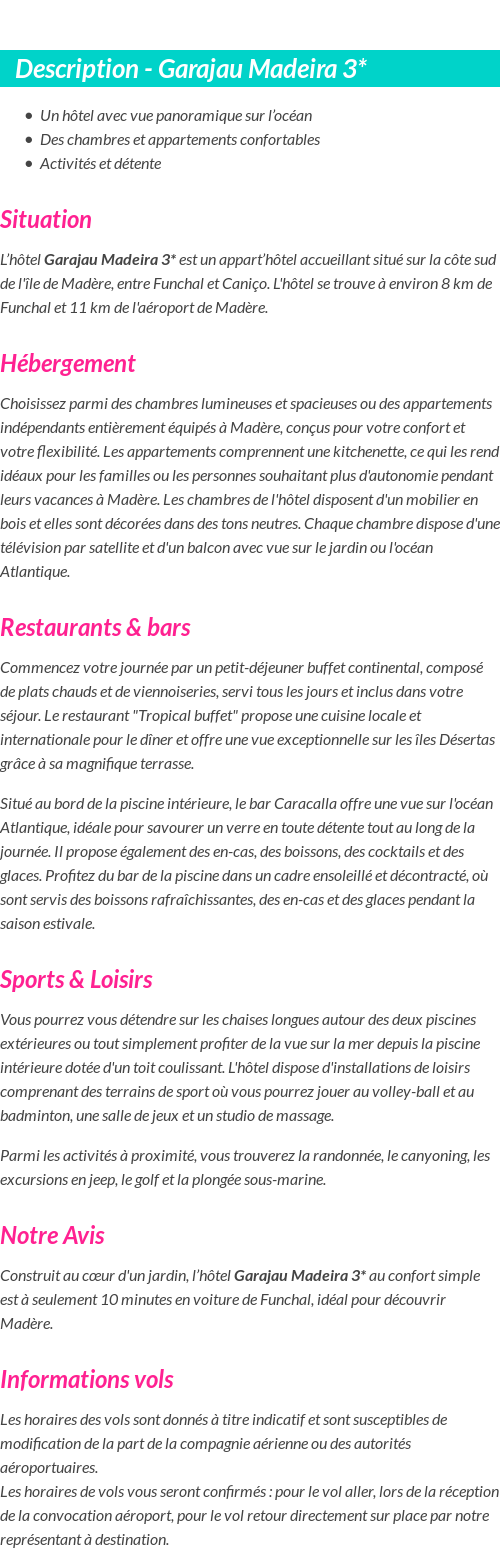 Détails du séjour