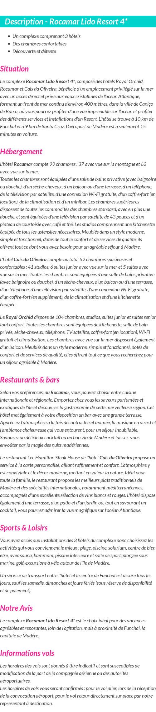 Détails du séjour