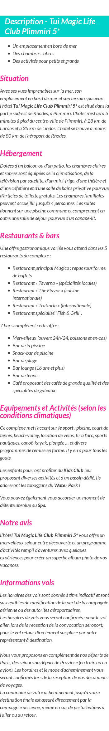 Détails du séjour