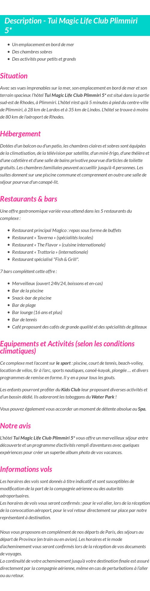 Détails du séjour