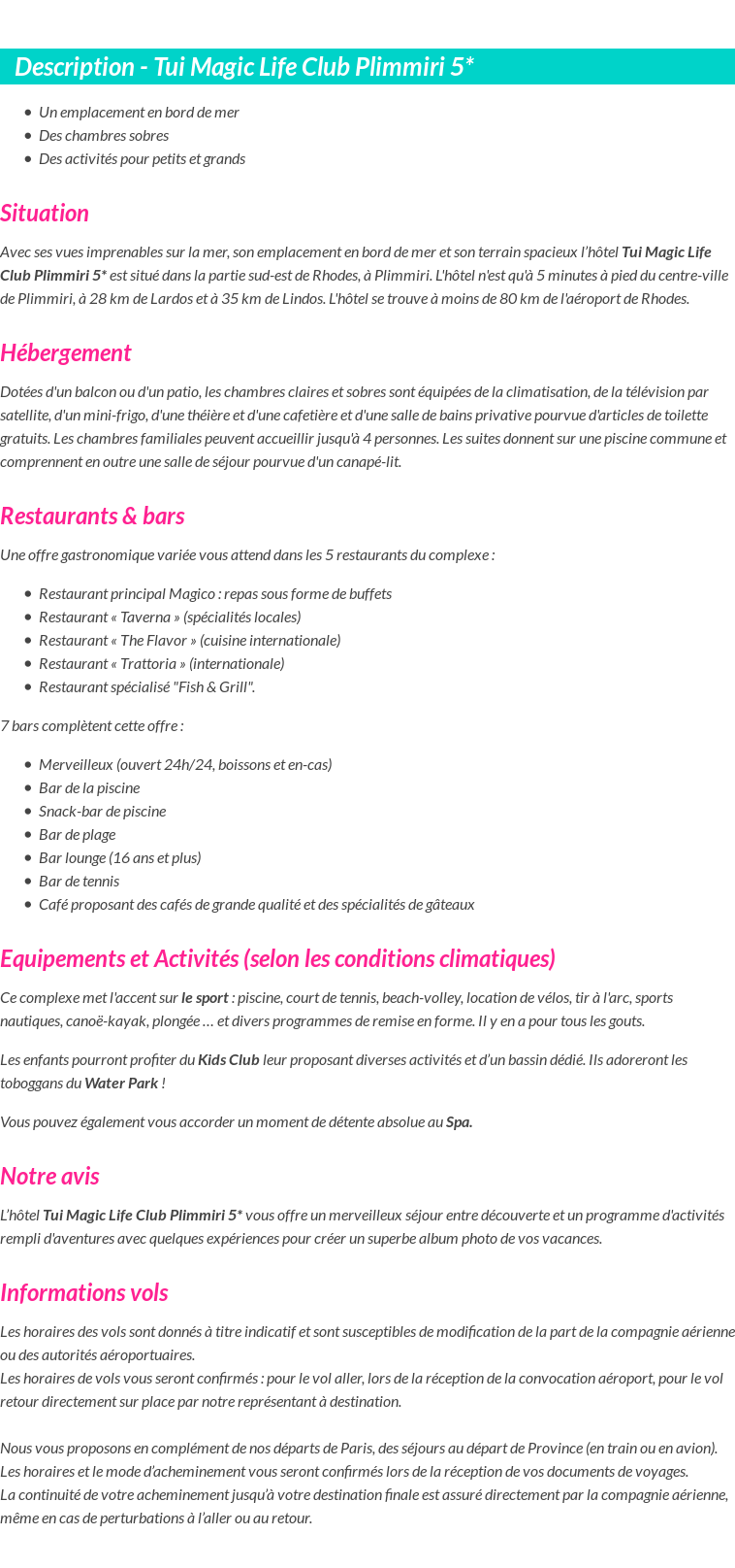 Détails du séjour