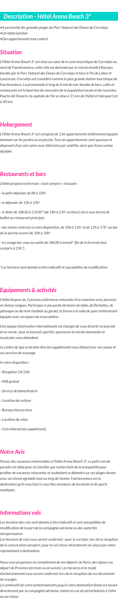 Détails du séjour
