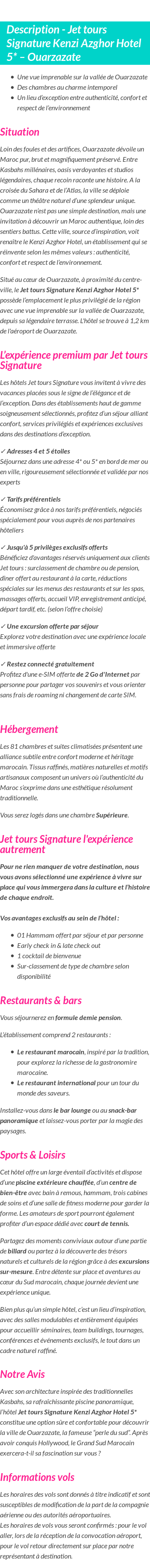 Détails du séjour
