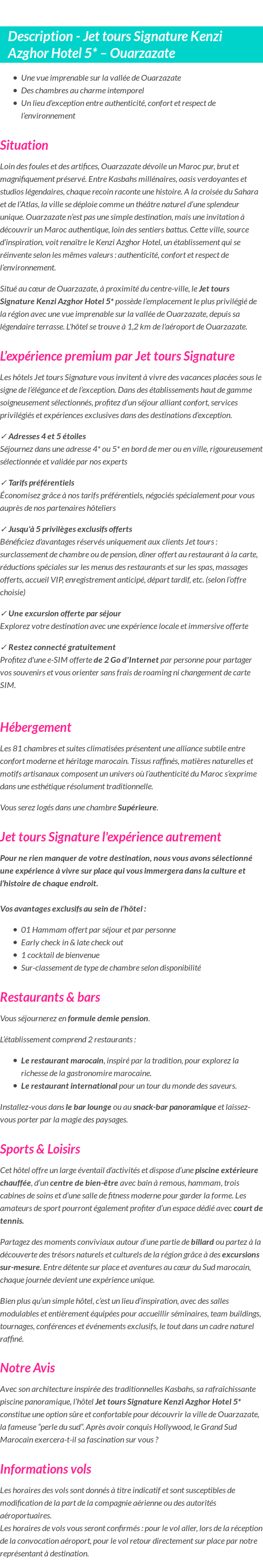 Détails du séjour