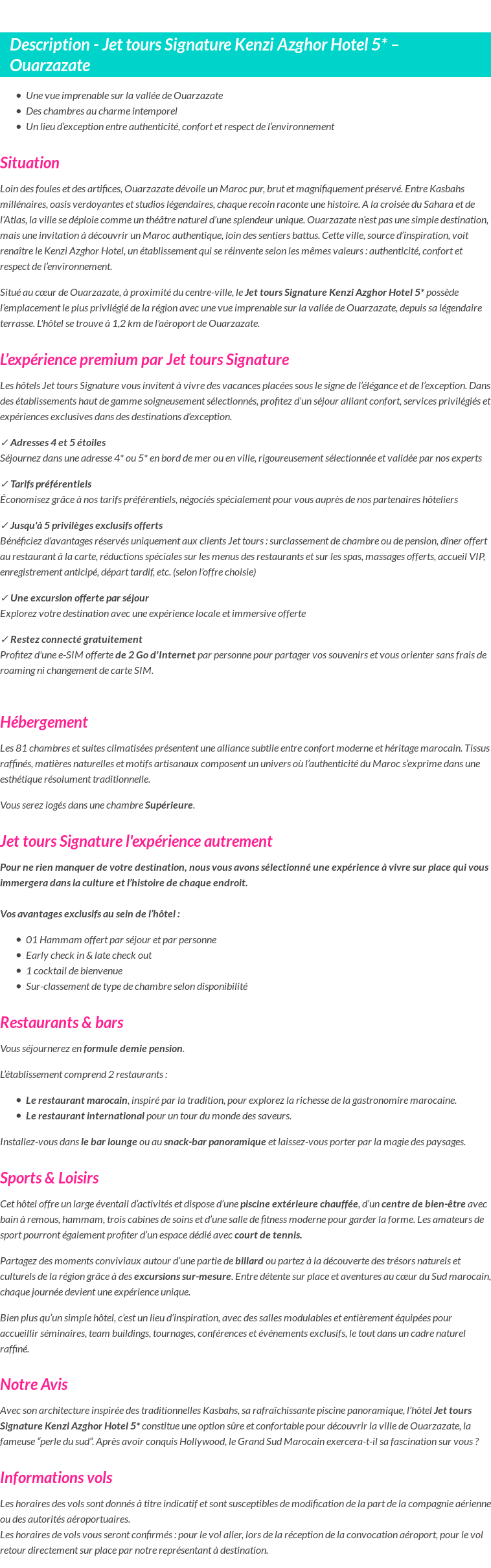 Détails du séjour