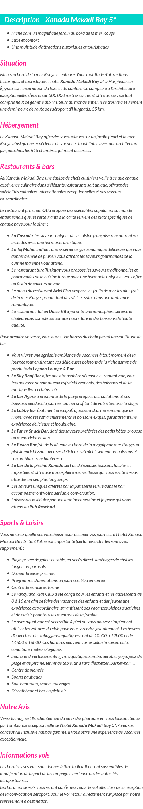 Détails du séjour