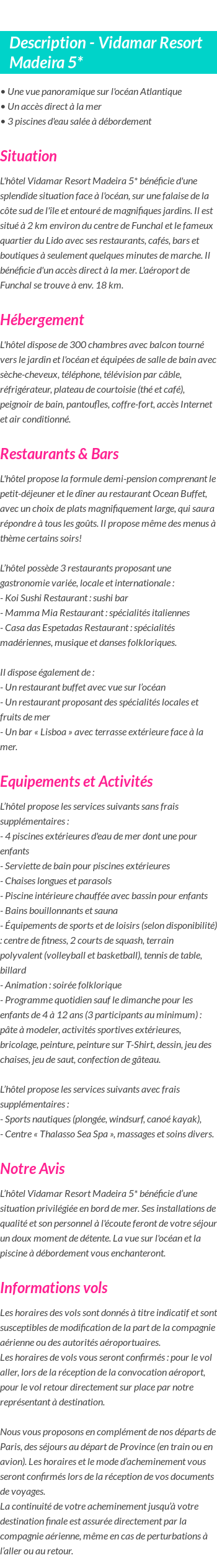 Détails du séjour