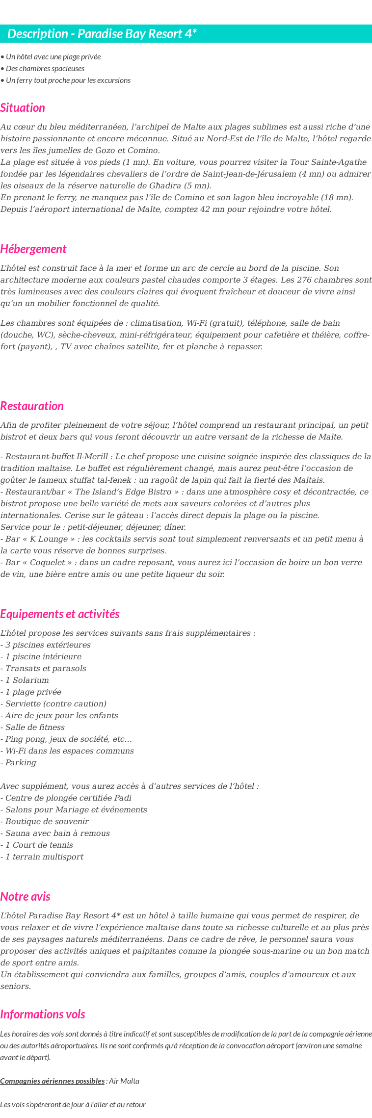 Détails du séjour