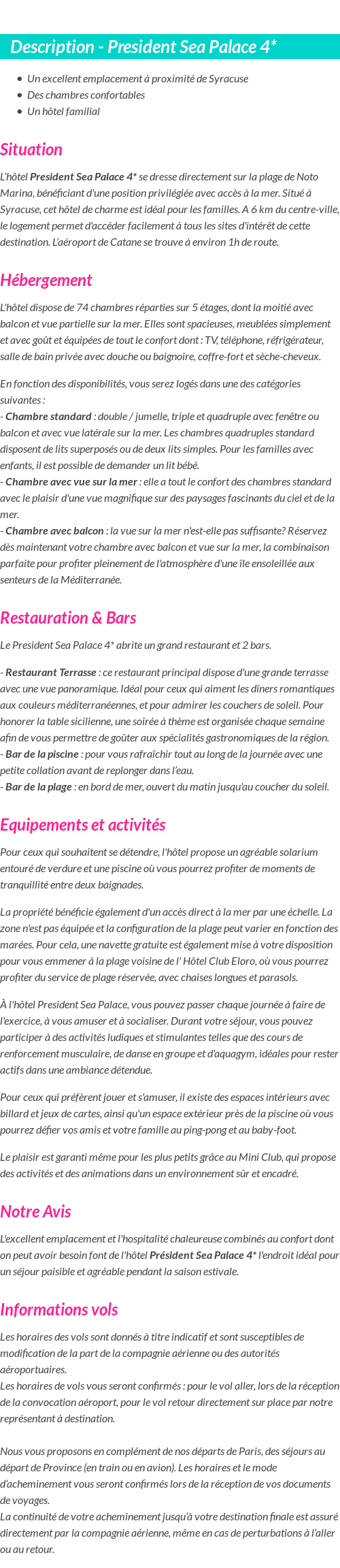 Détails du séjour
