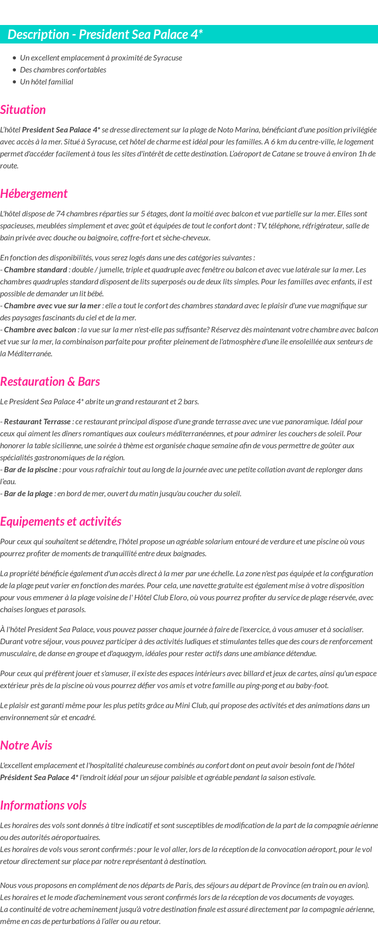 Détails du séjour